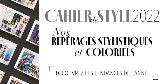 Cahier de style 2022
